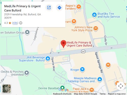Directions From Your Location to MedLife Primary and Urgent Care in Buford, GA Directions From Your Location to MedLife Primary and Urgent Care in Buford, GA